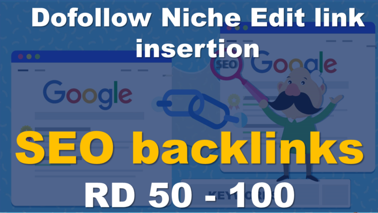 SEO_backlinks_dofollow Niche Edit link insertion from RD 50-100